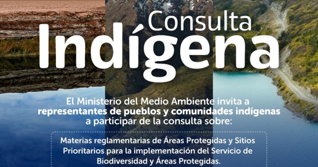 Ministerio del Medio Ambiente inicia Consulta indígena sobre materias que regularán las áreas protegidas y sitios prioritarios de nuestro país. 1 Copia de IMAGEN DESTACADA MEDIAINFO 29