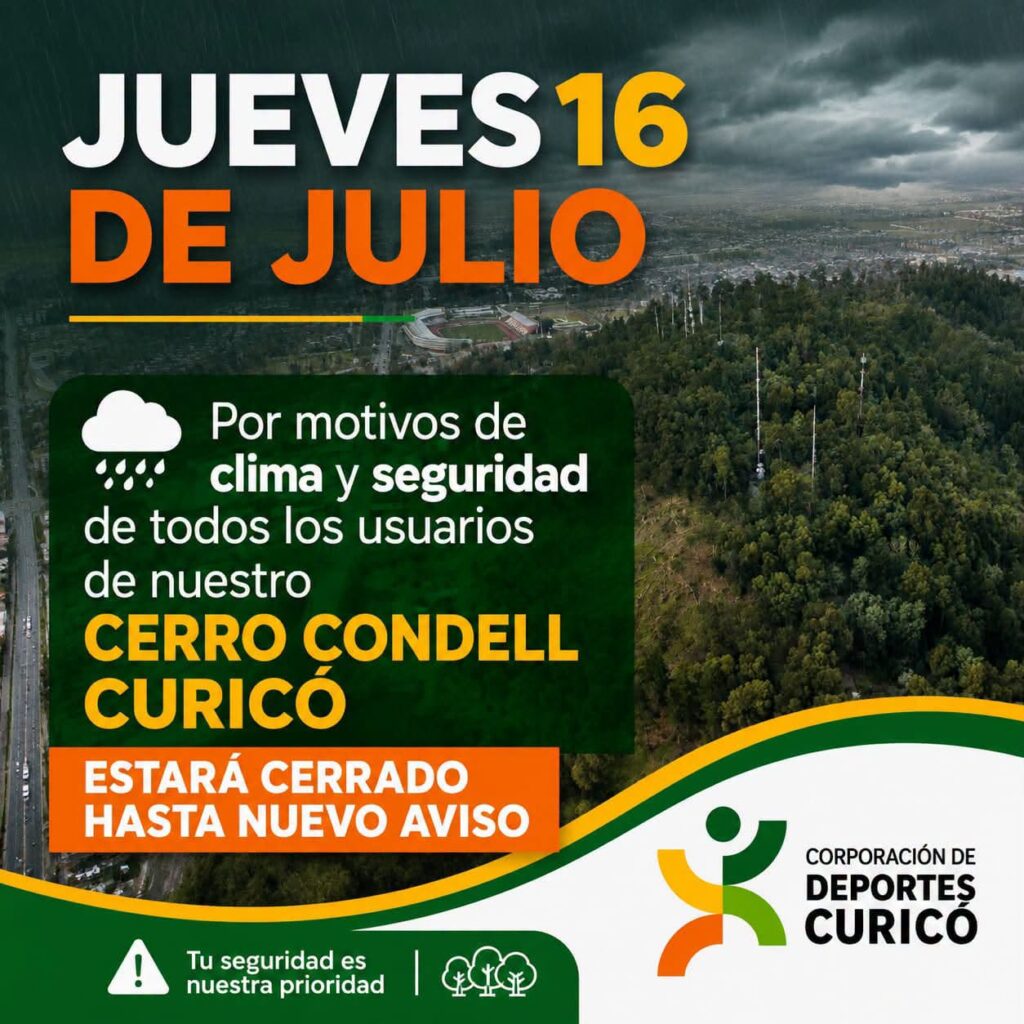 Cerro Condell de Curicó permanecerá cerrado de manera preventiva por condiciones meteorológicas 4 746557576 4452553068324978 2092317350854179936 n
